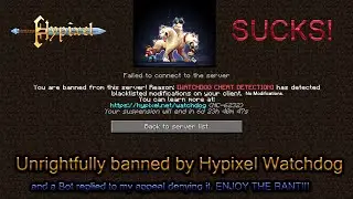 Hypixel Watchdog Sucks! Unrightfully banned by Hypixel Watchdog.