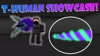 T-HUMAN SHOWCASE *NEW QUINQUE!!* | Roblox: Ro-Ghoul