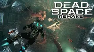 Dead Space 2023 Gameplay - Kill the Leviathan