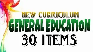 GENERAL EDUCATION NEW CURRICULUM LET