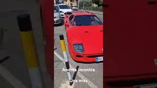 Andrea incontra una ferrari f40