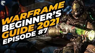 Warframe Beginner's Guide 2021 Episode #7: Open world resource farming & Kuva liches!