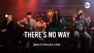 Red Rocks Worship - There's No Way (MultiTracks Session)