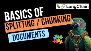 But, How is Chunking Done ? Splitting Basics Using LangChain