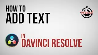 How to Add Text in DaVinci Resolve