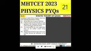 KTG & Radiation || MHTCET 2023 PYQs || Q.3 || PCM Shift | 12th Physics #mhtcet #mhtcetpyqs #hsc