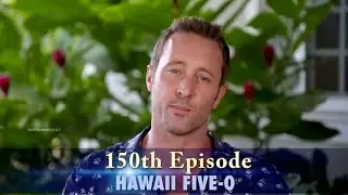 Alex O'Loughlin & Hawaii Five-0 mark 150th landmark episode