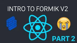 Simple Form in React Using Formik - Part 2 - Building Form without Formik