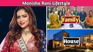 Manisha Rani Lifestyle 2023, Income, Biography, Family, House, Boyfriend & Net Worth #manisharani