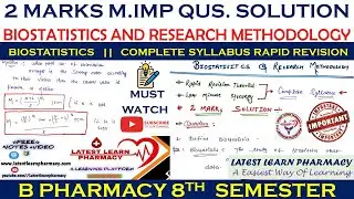 Biostatistics 2 marks solution || complete syllabus solution in one video || 8th semester B pharmacy
