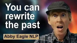 NLP Change Personal History Technique | Rewrite the Past | Change Limiting Beliefs | NLP Technique