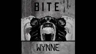Wynne  - Bite