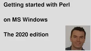 Getting started with Perl on Windows using Strawberry Perl (2020 edition)