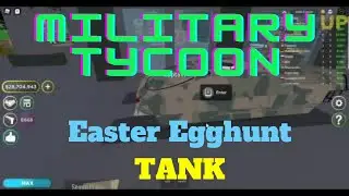 Roblox | Military Tycoon EASTER EVENT Tank!