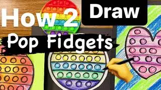 How to DRAW Pop It Fidgets - Art Ideas | So EASY for all Kids | 