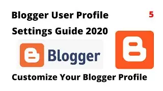 Google Blogger Profile 2021 | How to Customize Google Blogger Profile | Create New Blogger Profile