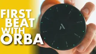 NEW MIDI CONTROLLER! Artiphon Orba - Making A Beat