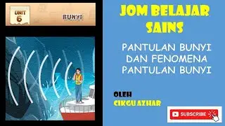 SAINS TAHUN 4 : BUNYI : PANTULAN BUNYI DAN FENOMENA PANTULAN BUNYI  #eduwebtv #cikgootube