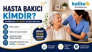 Hasta Bakıcı | Gerçek Referanslı Hasta Bakıcıları Kalite İnsan Kaynakları'nda!