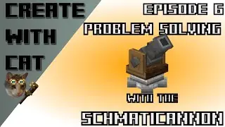 Schematicannon to the Rescue (and tutorial) - Create Mod Let's Play Ep 6 [Modded Minecraft]