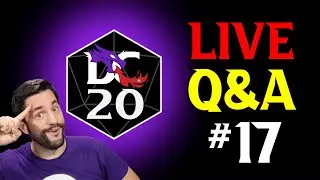 DC20 Alpha Q&A #17