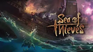 Cвистать всех наверх!  \\ Sea of Thieves