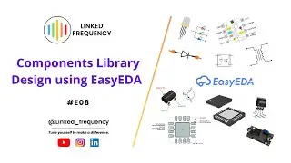 LM358 symbol & footprint design using EasyEDA #E08 | Er. Vaibhav Sugandhi