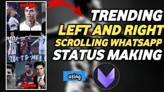 TRENDING LEFT AND RIGHT SCROLLING WHATSAPP STATUS MAKING USING VIVACUT | VIVACUT | COB STUDIO