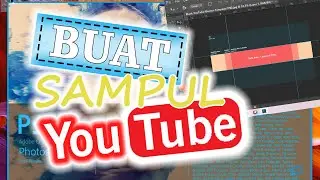 cara membuat sampul youtube di photoshop