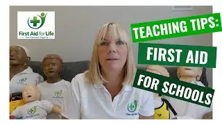 Teaching Tips: First Aid for Schools