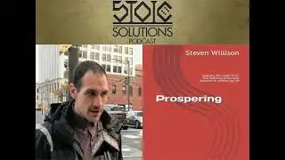 Prospering: Applying Stoicism with Steven Willison