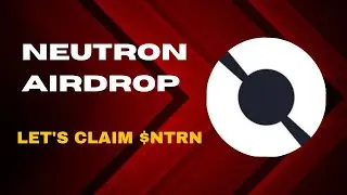 How To Claim Neutron Airdrop| 