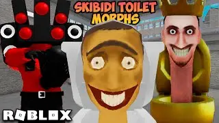 SKIBIDI TOILET MORPHS | CAMERAMAN VS SPEAKERMAN VS SKIBIDI TOILET - ROBLOX