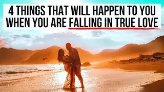 4 Things God Will Reveal to You When You Are Truly Falling in Love