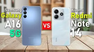 Galaxy A16 5G VS Redmi Note 14