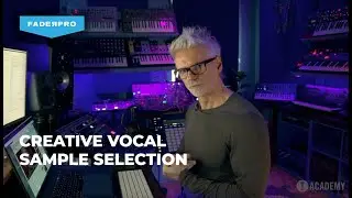 Creative Vocal Sample Selection