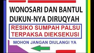 RISIKO SUMPAH PALSU - RUQYAH PENGUSAHA AYAM GUNUNGKIDUL - USTADZ EKO AHSAN SUSILO