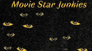 Movie Star Junkies - Opium [TMR034]