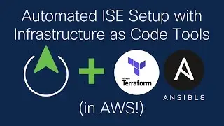 Automate ISE Setup with Infrastructure as Code Tools