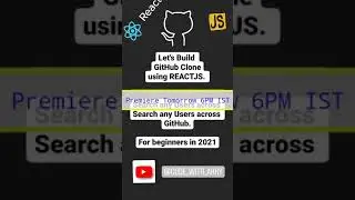 ANNOUNCEMENT | Let's Build GitHub Clone Using React | API Explained | For Beginners
