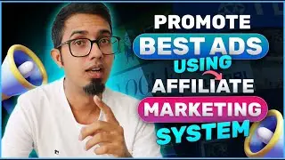 Affiliate Marketing System To Promote The Best And Cheapest Ads
