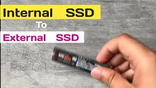 Converting internal SSD to External SSD | Don't buy before watch this #SSD #HDD