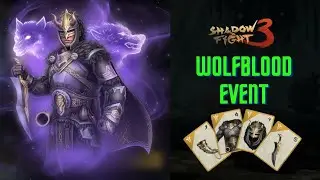 Shadow Fight 3 Wolfblood Event Complete Walkthrough