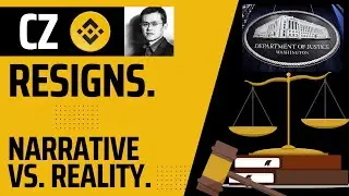 CZ Resigns from Binance... My Thoughts.