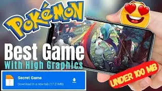 Best Pokemon Game For Android Under 100 MB 😍 [High Graphics]