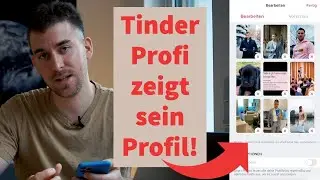Tinder Profi zeigt sein Profil! (635 Matches + 524 Likes!) (REUPLOAD!)