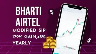 BHARTI AIRTEL MODIFIED SIP RESULT.. 179% GAIN.45% YEARLY