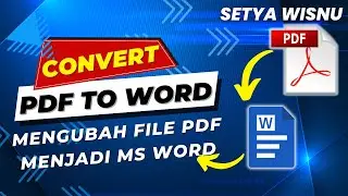 Mengubah File PDF Menjadi File Word Tanpa Aplikasi | Convert PDF to Word