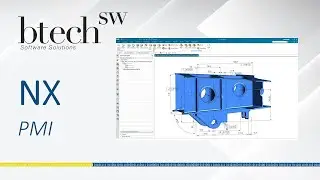 Siemens NX PMI (Product and Manufacturing Information)
