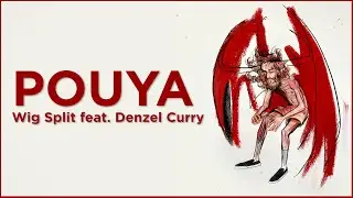 Pouya - Wig Split feat. Denzel Curry (Lyrics)